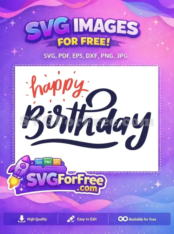 Free Happy Birthday Script SVG Design – Instant Download! Free 'Happy Birthday' SVG design featuring stylish script typography in red and dark blue. Ideal for celebrations.