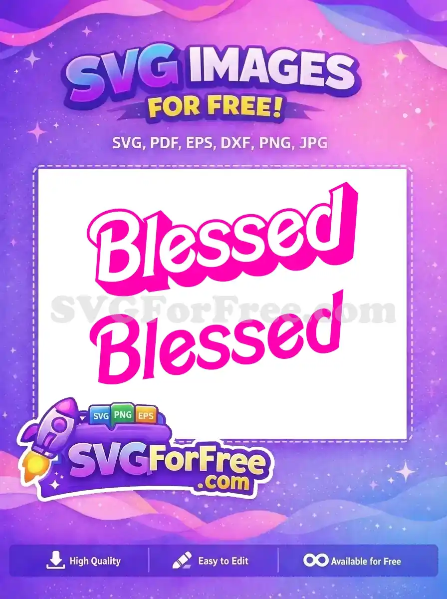 Free 'Blessed' SVG design featuring bold white text with a vibrant hot pink 3D shadow effect, perfect for free crafts.