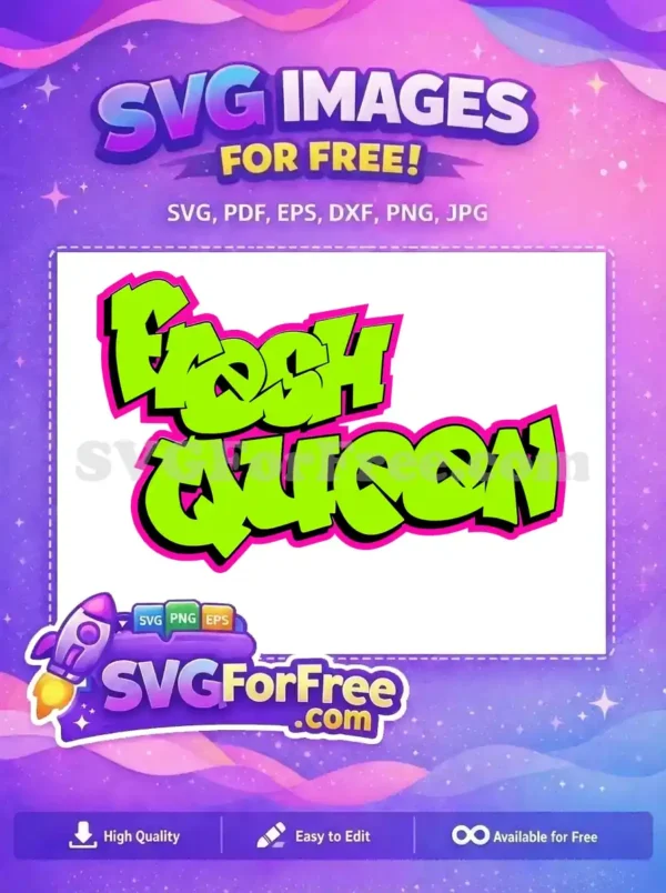 Free Fresh Queen Graffiti SVG – Bold & Bright Design Free 'Fresh Queen' graffiti SVG design with neon green text, black outlines, and a hot pink shadow, ready to download.