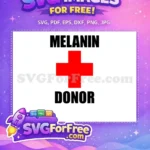 Free Melanin Donor Red Cross Free Text Black History Month Free SVG - Instant Download