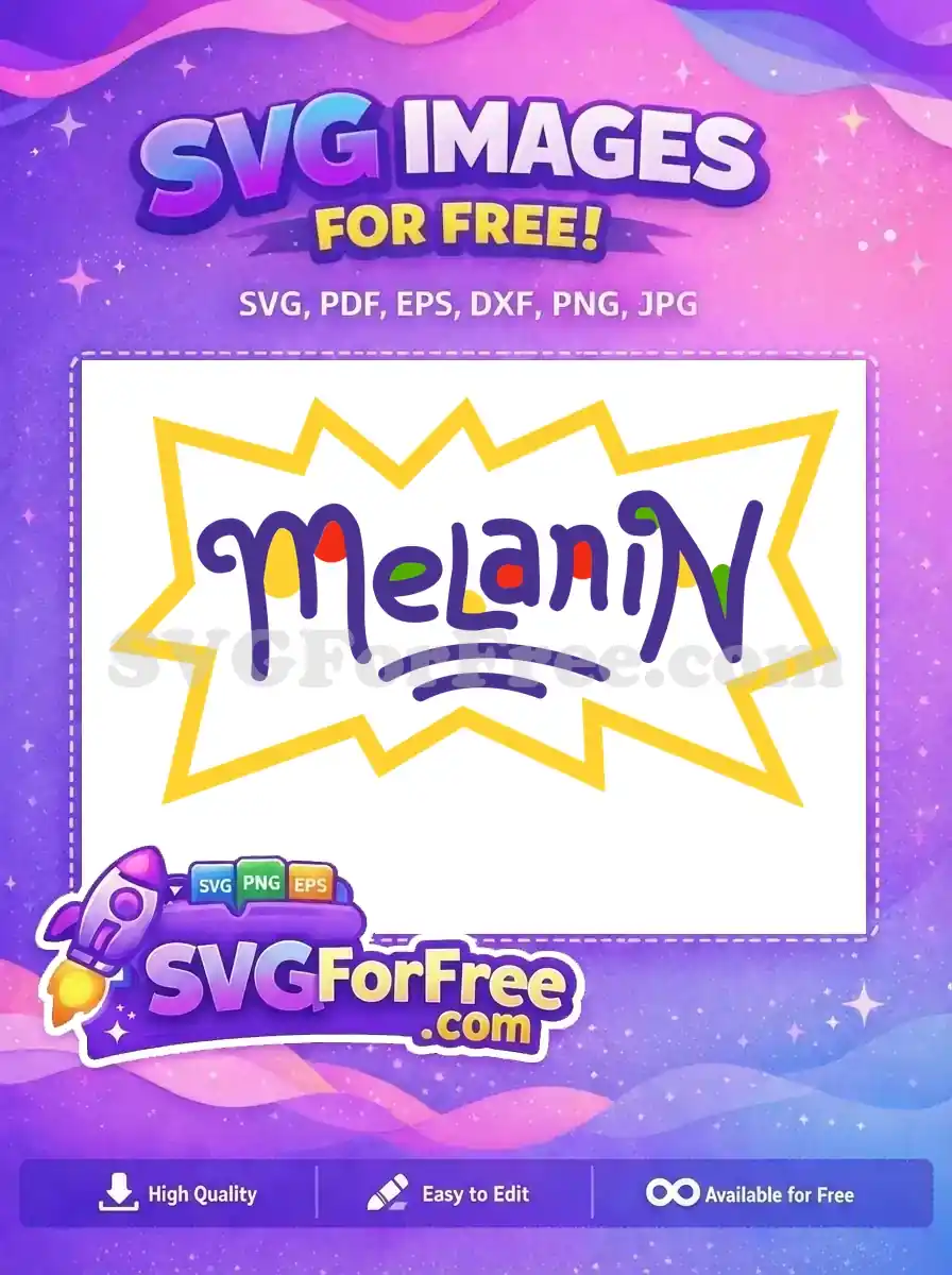A free Melanin SVG design featuring purple text in a playful, Rugrats-style font, enclosed by a yellow starburst. This free design is perfect for personal projects.