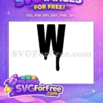 Free Dripping Letter W Free Bold Black Silhouette Black History Month Free SVG - Instant Download