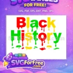 Free Dripping Paint Letters Free Red Yellow Green Black History Month Free SVG - Instant Download