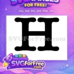 Free Bold Black Letter H Free Empowerment Symbol Black History Month Free SVG - Instant Download