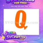 Free Bold Orange Letter Q Free African American Pride Black History Month Free SVG - Instant Download