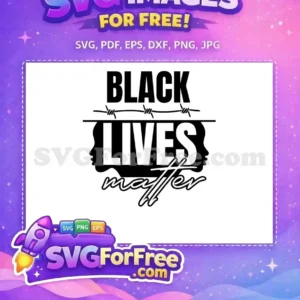 A free Black Lives Matter SVG design with bold text, barbed wire, and silhouetted faces; a powerful symbol.