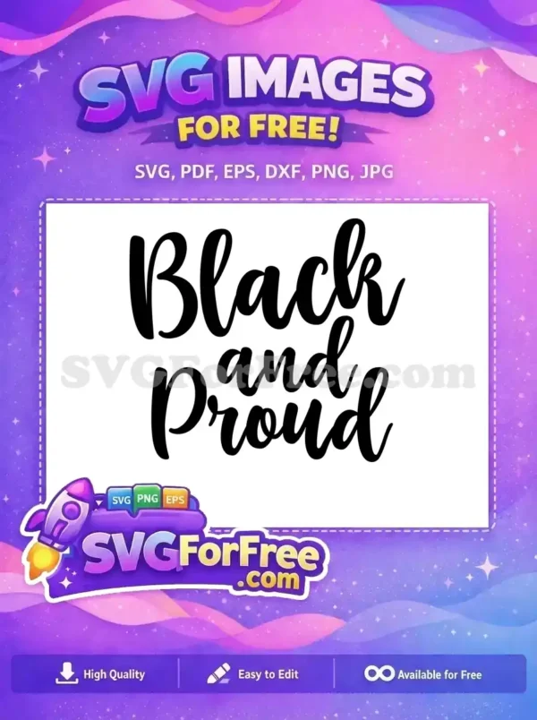 Free “Black and Proud” Script SVG – Celebrate Heritage! A free "Black and Proud" script lettering SVG design, ideal for personalizing apparel and crafts. Express yourself freely.