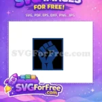 Free Raised Fist Free Power Symbol Black Lives Matter Free SVG - Instant Download