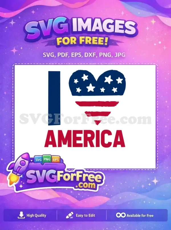 A vibrant free design showcasing "I Love America" with a grunge-style USA flag heart and bold lettering. Ideal for patriotic crafts.