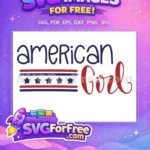 Free American Girl Red White Blue Free Stars Stripes 4th of July Free SVG - Instant Download