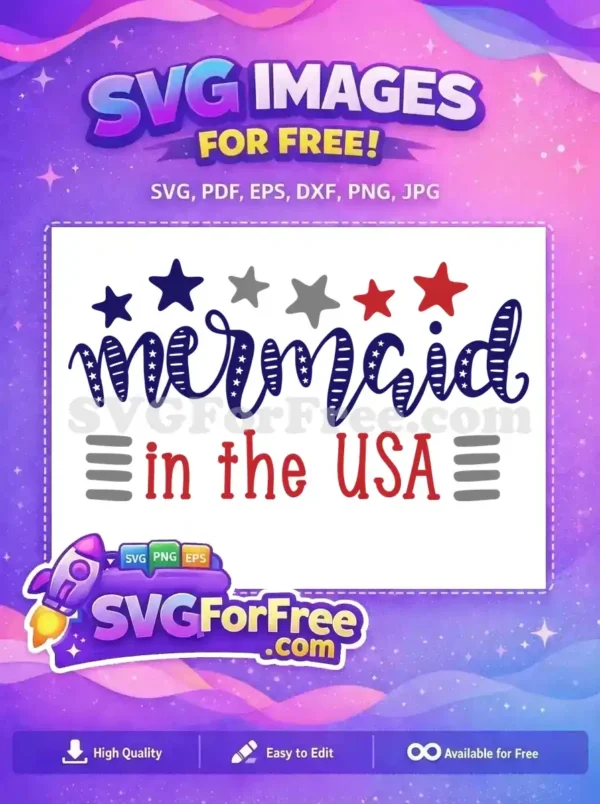 Free ‘Mermaid in the USA’ SVG: Patriotic Craft Design! Free 'Mermaid in the USA' SVG design with patriotic stars and colors. A truly free graphic for American-themed crafting.