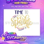 Free Time To Sparkle Lettering Free Patriotic Shooting Stars 4th of July Free SVG - Instant Download