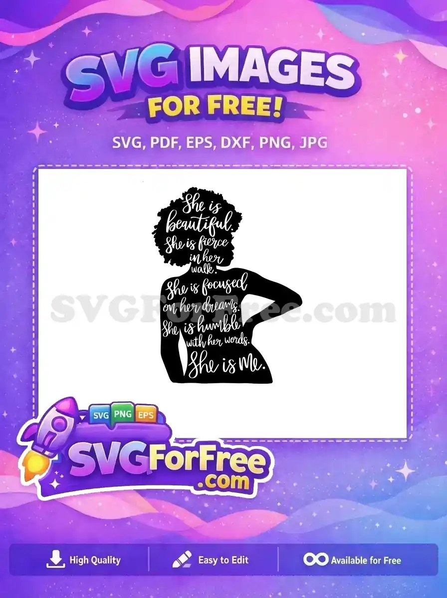 This free SVG features a powerful woman's silhouette with an inspiring quote about beauty, strength, and dreams.