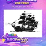 Free Pirate Ship Silhouette Free Black Sails Nautical Adventure Free SVG - Instant Download