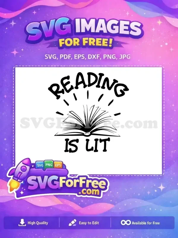 Discover this free 'Reading is Lit' SVG design featuring an open book with radiating lines, perfect for crafts.
