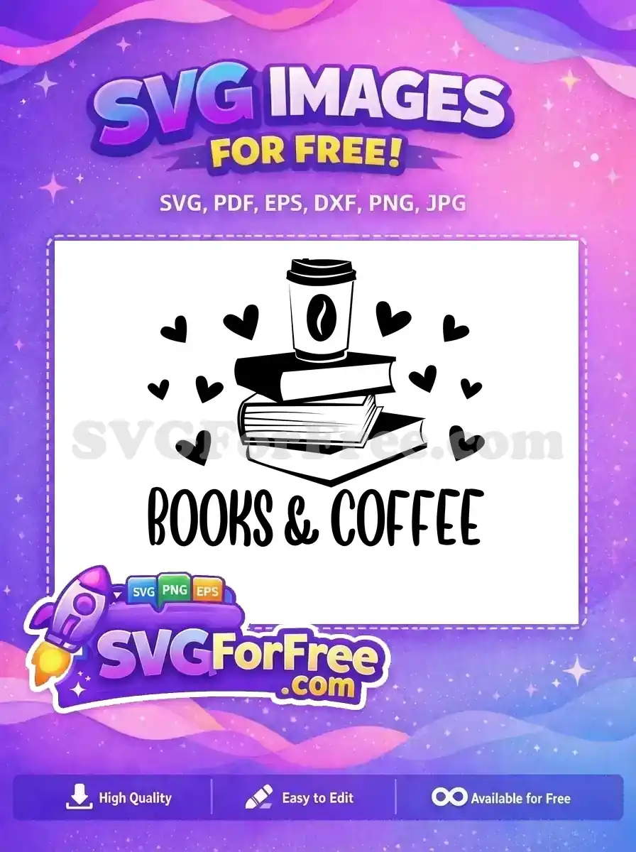 A free design featuring a stack of books, a coffee cup with a bean logo, and hearts, alongside 'BOOKS & COFFEE' text. Ideal for crafters.