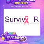Free Survivor Pink Ribbon Free Purple Text Breast Cancer Awareness Free SVG - Instant Download