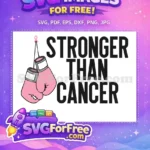 Free Pink Gloves Free Stronger Than Cancer Breast Cancer Free SVG - Instant Download