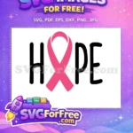 Free Hope Pink Ribbon Free Black Letters Breast Cancer Awareness Free SVG - Instant Download