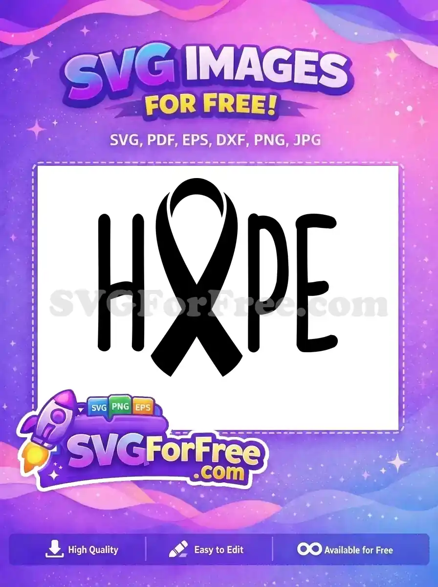 Free SVG of the word 'HOPE' with a black awareness ribbon replacing the 'O', symbolizing support. Download this free design.