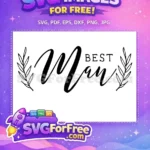 Free Calligraphy Best Man Free With Laurels Bridal Designs Free SVG - Instant Download