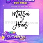 Free Calligraphy Matron Of Honor Free Elegant Black Script Bridal Designs Free SVG - Instant Download
