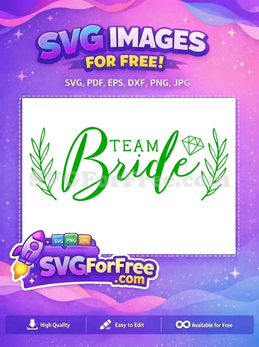 A vibrant green 'TEAM Bride' free SVG design featuring elegant script, serif text, leafy branches, and a diamond outline, perfect for free bridal crafts.