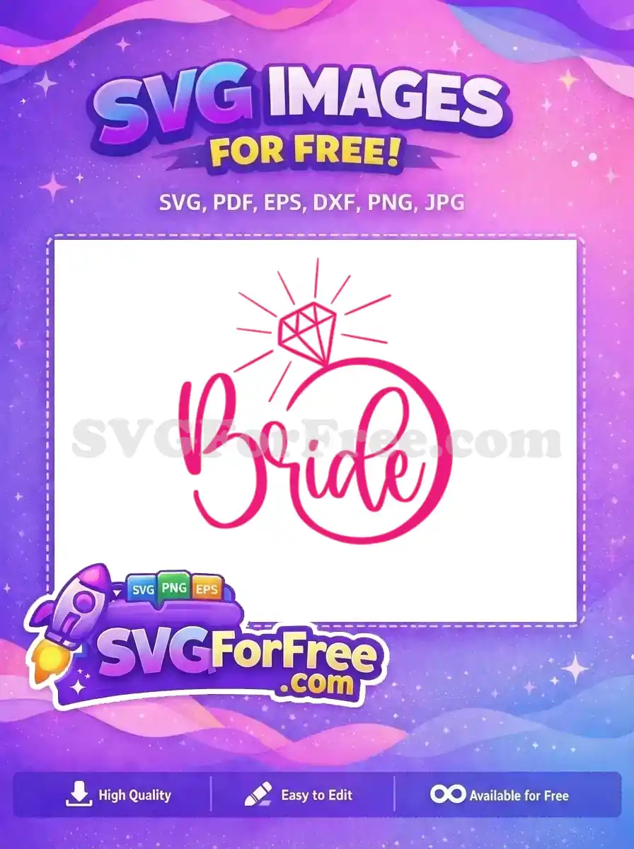 A vibrant pink script 'Bride' text with a sparkling diamond ring design, a fantastic free SVG for all your wedding projects.