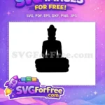 Free Meditating Buddha Silhouette Free Lotus Pose Buddhism Spirituality Free SVG - Instant Download