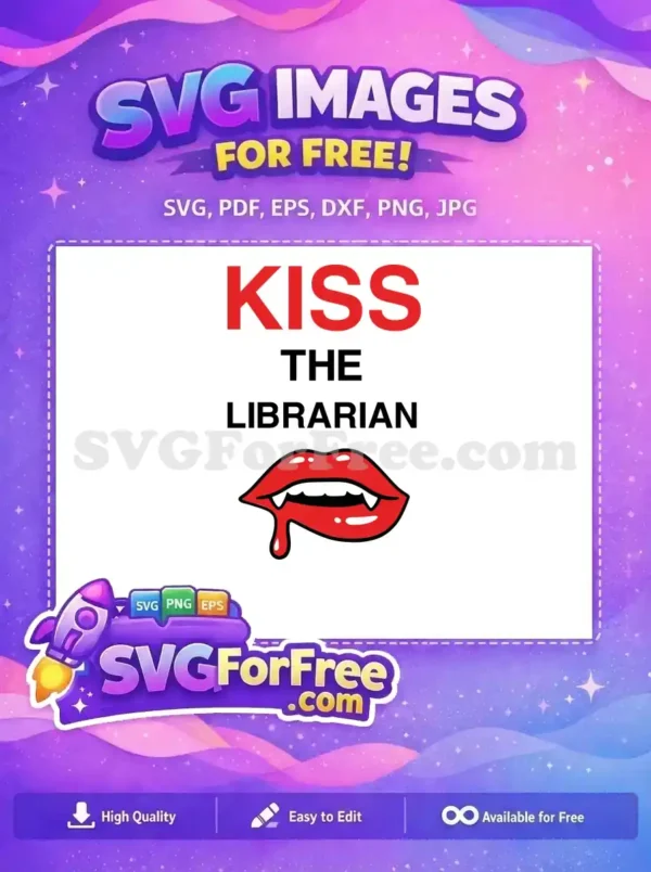 A humorous, free 'Kiss The Librarian' design with red vampire lips, fangs, and blood drip. Ideal for fun projects.