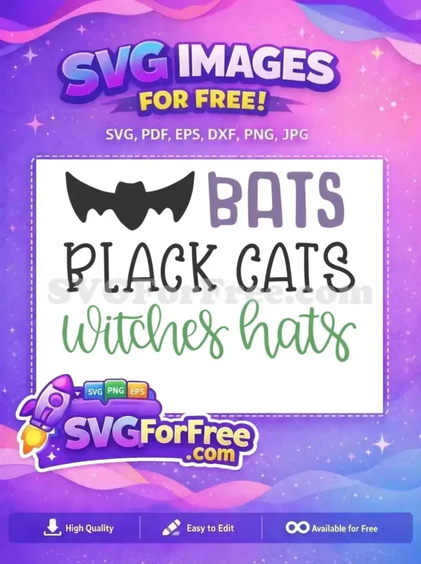 Free design showcasing a black bat, purple 'BATS', black 'BLACK CATS', and green 'Witches hats' for Halloween fun.