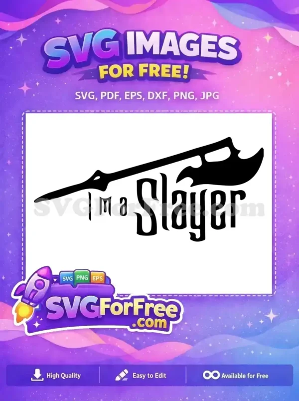 Free ‘I’m a Slayer’ Axe SVG Design for Your Projects Free 'I'm a Slayer' SVG featuring a bold axe graphic, perfect for fantasy and gaming enthusiasts. Download this free design now!