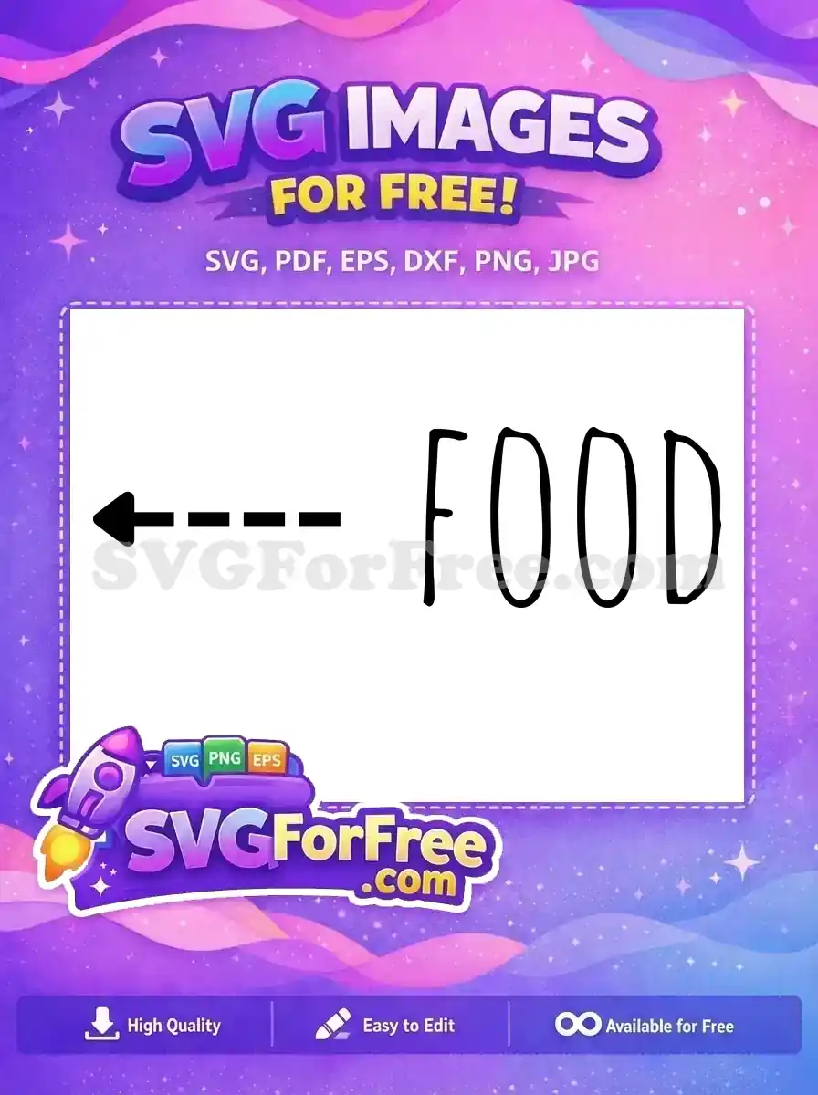 A free SVG design showing the word 'FOOD' in a bold, hand-drawn style, accompanied by a dashed left arrow. This free graphic is perfect for culinary themes.