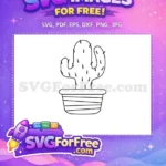 Free Saguaro Cactus Outline Free Simple Potted Plant Drawing Free SVG - Instant Download