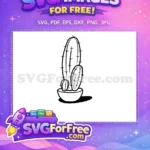 Free Potted Cactus Outline Free Black Thorny Stems Desert Plant Free SVG - Instant Download