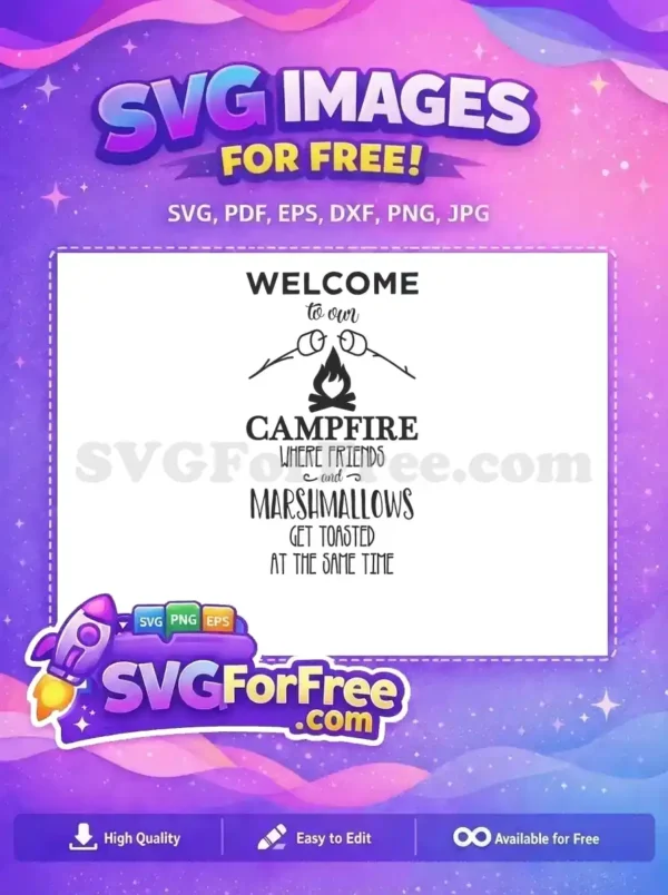 Free Campfire Welcome SVG Design – Friends & Marshmallows This free campfire welcome SVG design features a roaring fire with marshmallows on sticks, perfect for signs.