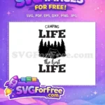 Free Camping Life Silhouette Free Tent in Pine Forest Free SVG - Instant Download