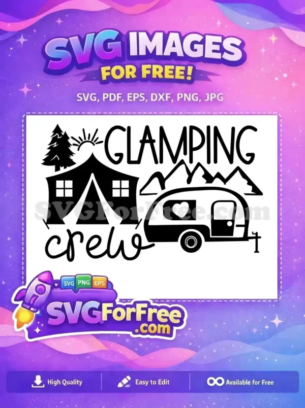 A free glamping crew SVG design featuring a tent, camper, trees, sun, and mountains, ideal for outdoor enthusiasts.