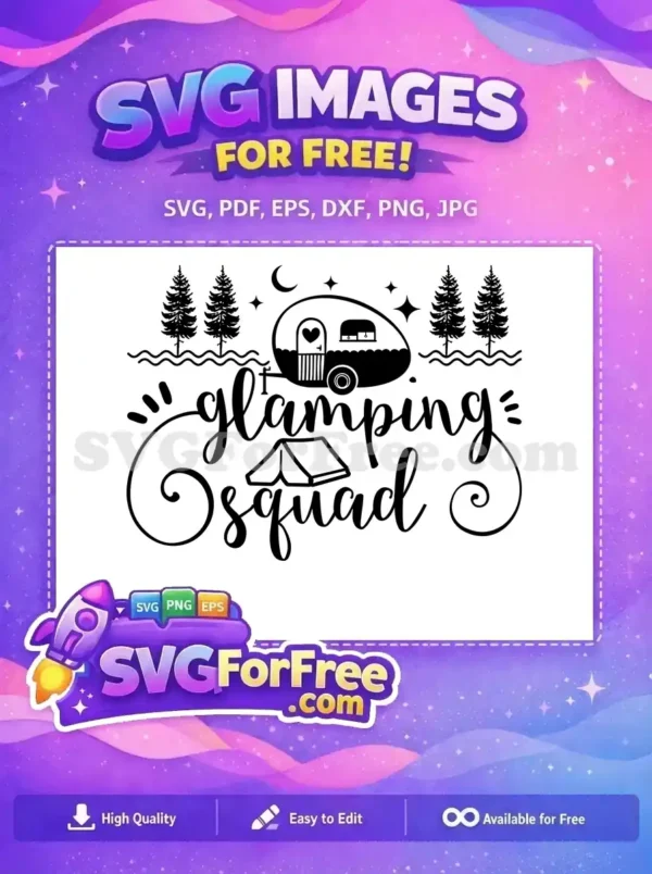 A detailed free Glamping Squad SVG design featuring a camper, tent, trees, moon, and stars for creative projects. This free file is perfect for outdoor-themed crafts.