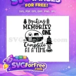 Free Making Memories Camper Free Pine Trees Campfire Camping Free SVG - Instant Download