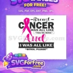 Free Breast Cancer Quote Free Sassy Pink Ribbon Saying Free SVG - Instant Download