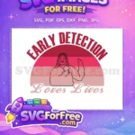 Free Retro Sunset Pink Stripes Free Woman Self-Exam Early Detection Cancer Awareness Free SVG - Instant Download