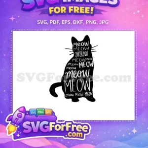 Free Meow Cat SVG Design – Adorable Pet Lover’s Free Art A charming free SVG featuring a black cat silhouette filled with various 'Meow' texts. A purr-fect free design for all cat lovers.
