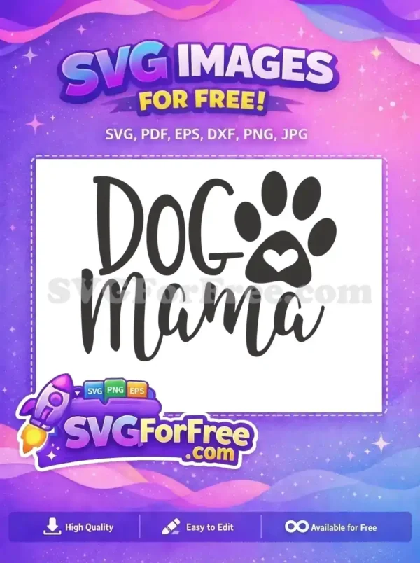 Free ‘DOG Mama’ SVG with Heart Paw Print Design A free 'DOG Mama' SVG design, featuring stylish script font and a paw print with a heart. This free vector is ideal for pet lovers.