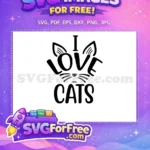 Free I Love Cats Quote Free Cat Face Silhouette Cat Lover Design Free SVG - Instant Download