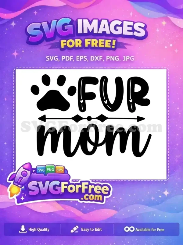 A charming free 'FUR mom' SVG design featuring a paw print and cute hearts, ideal for all pet mothers. This free design is perfect for personalizing gifts.