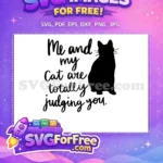 Free Judging Cat Silhouette Free Sarcastic Quote Cat Mom Humor Free SVG - Instant Download