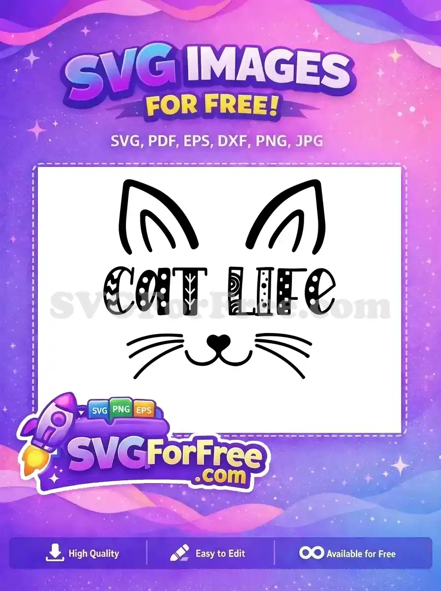 A charming black and white free SVG design features 'CAT LIFE' text forming a cat's face with ears, nose, and whiskers. This delightful free design is perfect for animal lovers.
