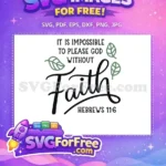 Free Black Faith Cursive Free Green Leaves Scripture Free SVG - Instant Download