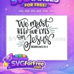 Free Inspirational Free Hand Lettered Scripture Quote Free SVG - Instant Download